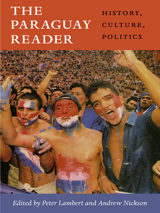 Title details for The Paraguay reader by Peter Lambert - Available